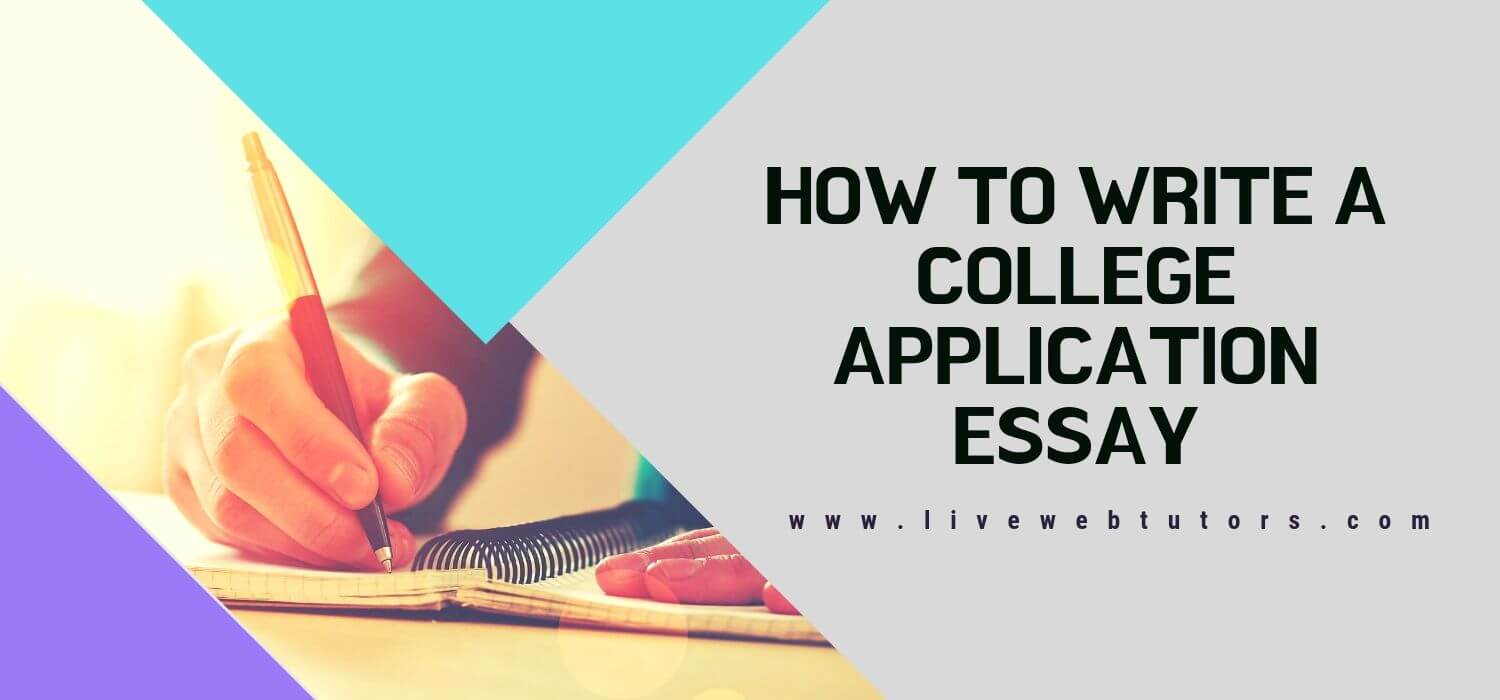 How to Write a College Application Essay?