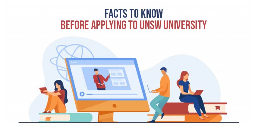 Facts to Know Before Applying to UNSW University