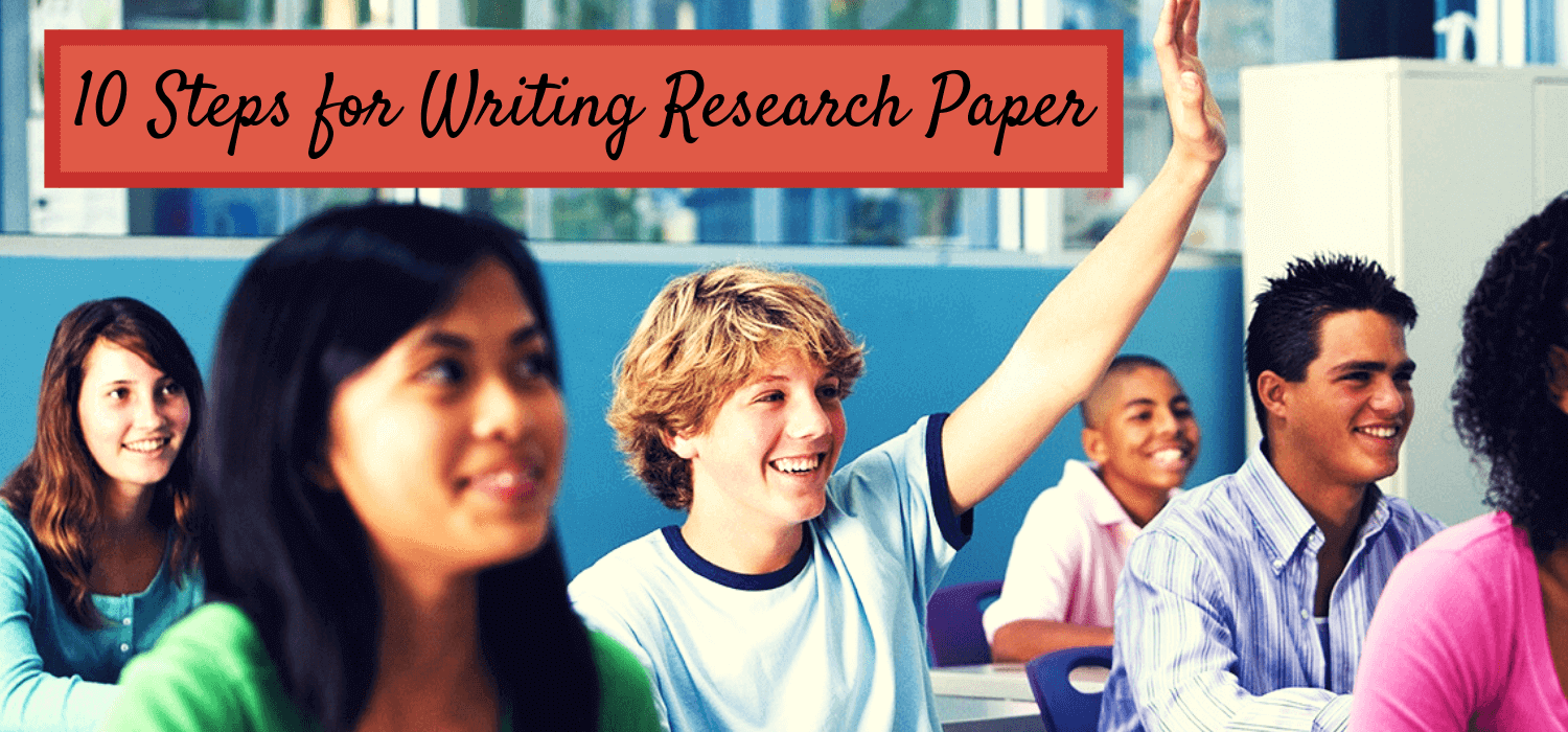 10 Steps for Writing Research Papers 