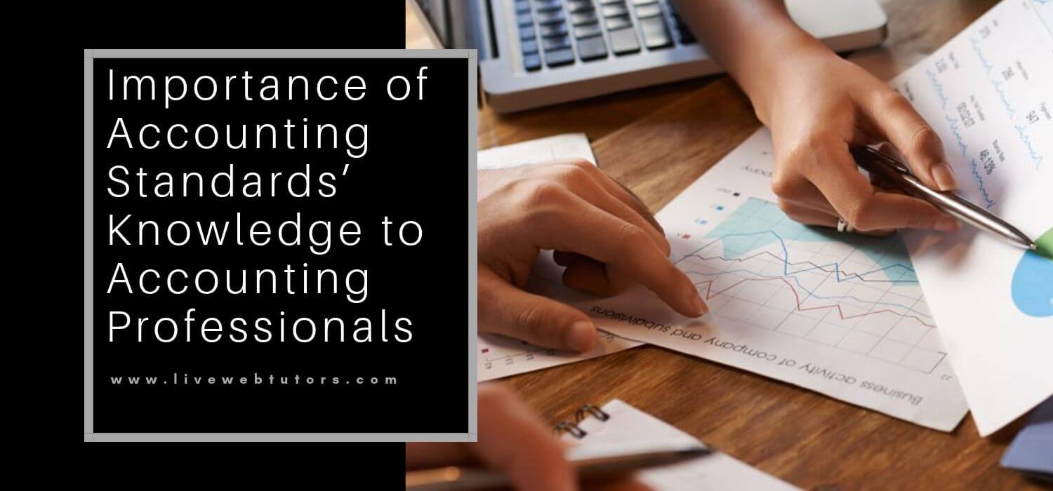 Importance of Accounting Standards’ Knowledge to Accounting Professionals