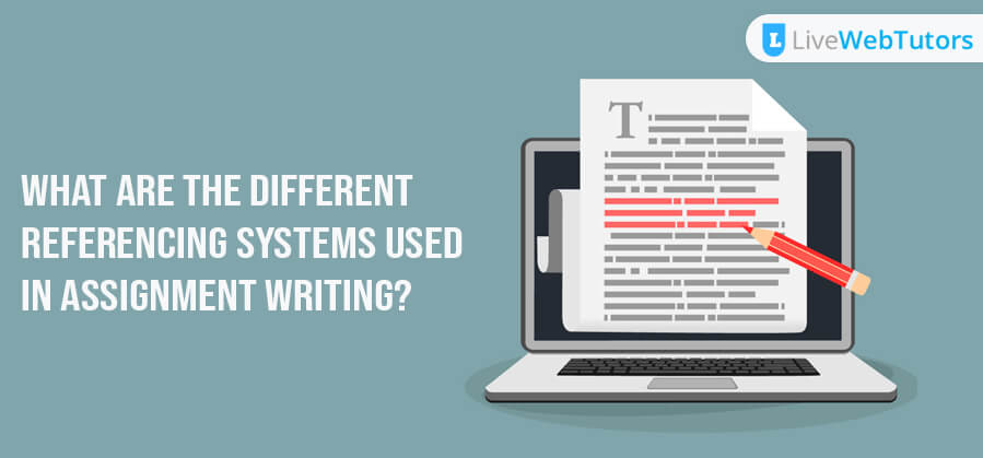 What are the Different Referencing Styles used in Assignment Writing?