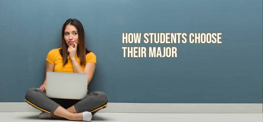 How Students Choose Their Major
