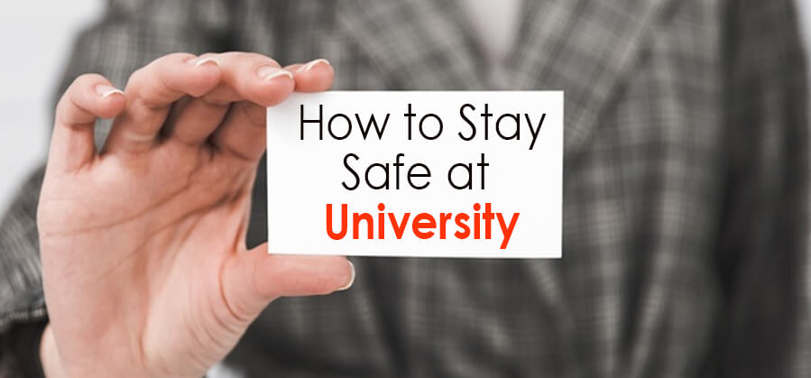 How to Stay Safe in University